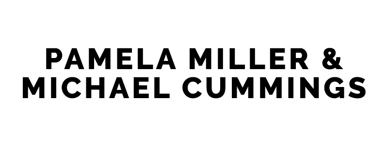 Pamela Miller & Michael Cummings