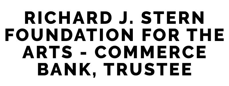 Richard J. Stern Foundation for the Arts - Commerce Bank, Trustee