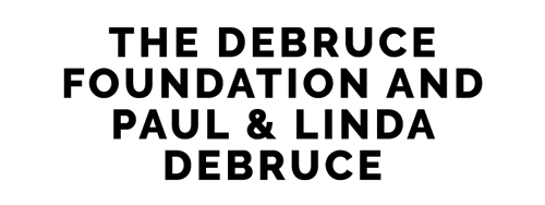 The DeBruce Foundation and Paul and Linda DeBruce