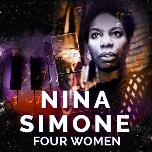 Nina Simone Four Women