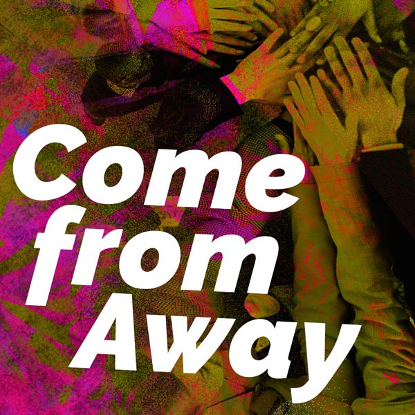 comefromaway_sq Come from Away