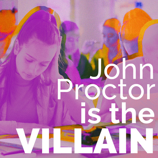 johnproctor_sq John Proctor is the Villain